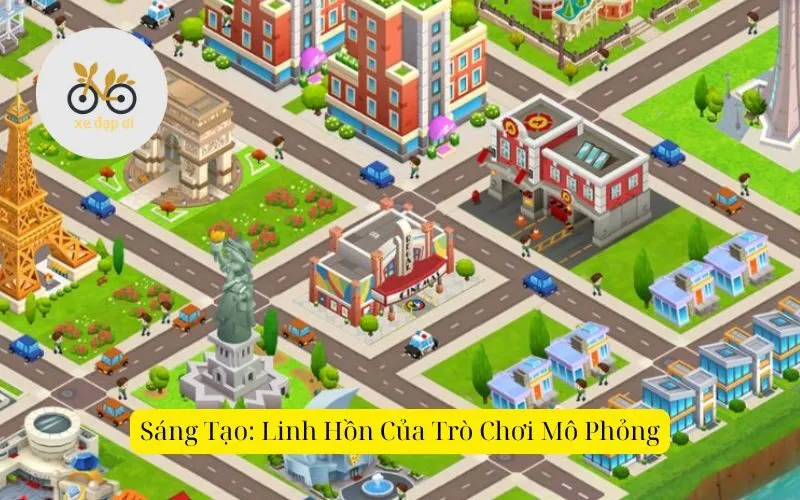 Sáng tạo: linh hồn của trò chơi mô phỏng