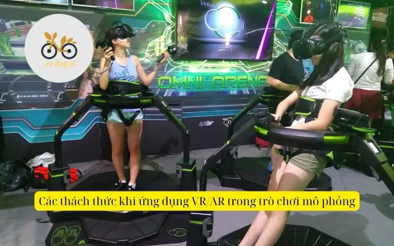 Các thách thức khi ứng dụng VRAR trong trò chơi mô phỏng