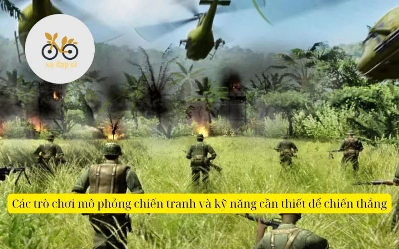 Các trò chơi mô phỏng chiến tranh và kỹ năng cần thiết để chiến thắng