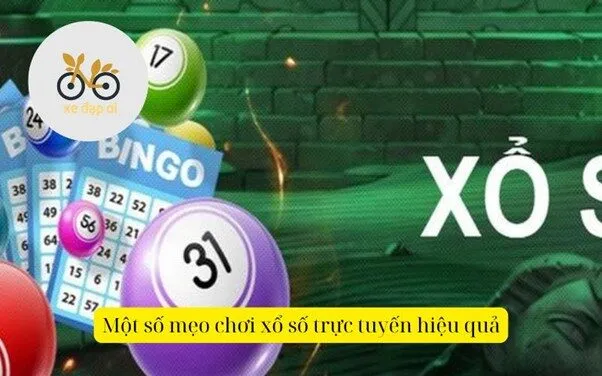 Một số mẹo chơi xổ số trực tuyến hiệu quả