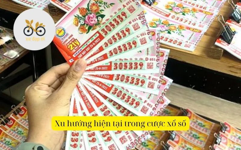 Xu hướng hiện tại trong cược xổ số