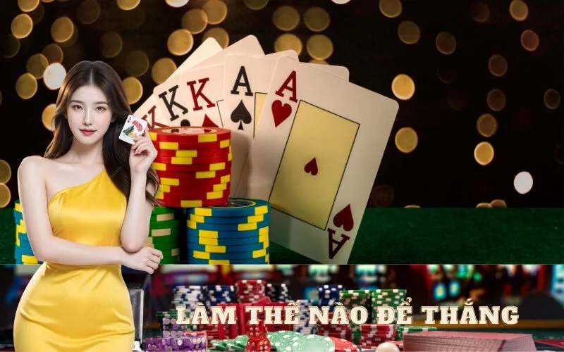 Làm Thế Nào Để Thắng