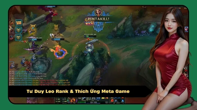 Tư Duy Leo Rank & Thích Ứng Meta Game
