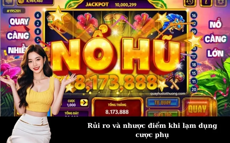 Rủi ro và nhược điểm khi lạm dụng cược phụ